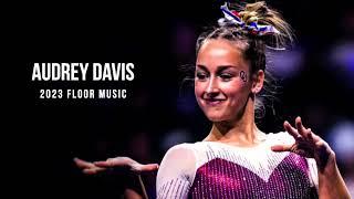 Audrey Davis - 2023 Floor Music