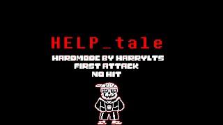 Help_tale Xx_FreshSans_xX Hardmode By HarryLTS First Attack No Hit