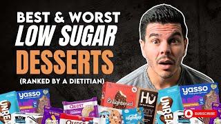 Best Low Sugar Desserts (Taste Test and Ranking by a Dietitian!)