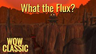 WoW Classic/Warrior leveling----What the Flux?