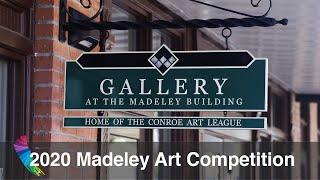 Conroe Art League 2020 Madeley National