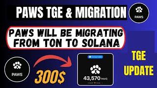 PAWS Airdrop TGE Update: PAWS Migrating From TON To Solana (Here's Why)