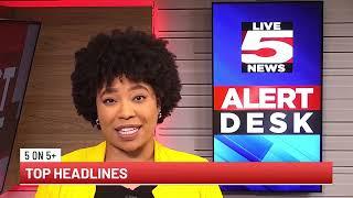 LIVE 5 ALERT DESK: 5 on 5+ Jan. 9, 2024