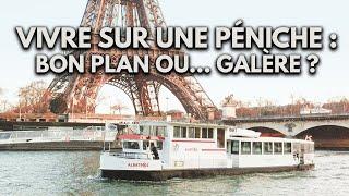 VIVRE SUR UNE PÉNICHE : BON PLAN OU... GALÈRE ?