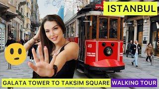 GALATA TOWER - ISTIKLAL STREET  ISTANBUL - TAKSIM SQUARE - WALKING TOUR - ISTANBUL TURKEY 2023