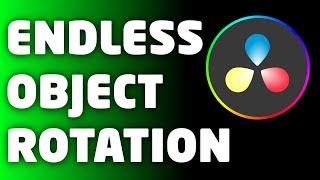 How to endlessly rotate an object | Davinci Resolve Tutorial