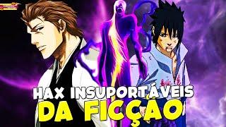 10 PERSONAGENS COM HAX MAIS INSUPORTÁVEIS DA FICÇÃO