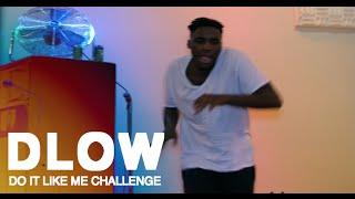 DLOW - Bet You Can't Do It Like Me (Official Music Video)