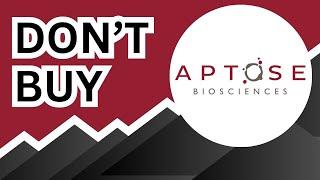 DON'T BUY Aptose Biosciences Stock (Until You Watch This Analysis) #APTO