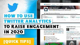 How to use Twitter Analytics in 2020 | Raise your Engagement [Quick Tips]