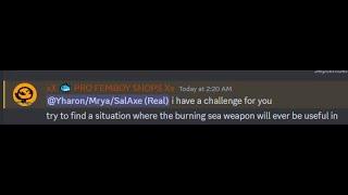 Finding a situation where Burning Sea is useful (SPrime No-Hit)