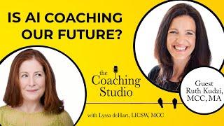 the Coaching Studio with Guest Ruth Kudzi, MCC, MA