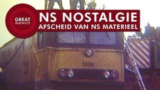 NS Nostalgie - Afscheid van NS materieel in de jaren 80 vorige eeuw - Nederlands • Great Railways