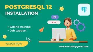 PostgreSQL 12 Installation on Windows 10 & Online Training