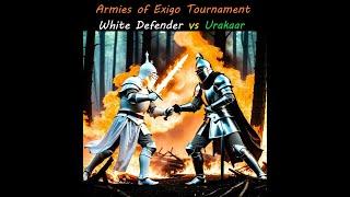 Armies of Exigo tournament: White Defender vs Urakaar