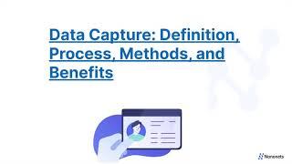 Data Capture  Definition  Process  Methods  and Benefits