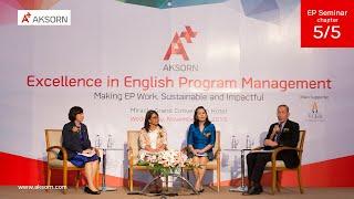 Excellence in English Program Management : Aksorn Education 5/5