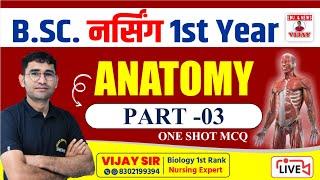 BSC NURSING FIRST YEAR ANATOMY CLASS -03 || BSC NURSING FIRST ONLINE CLASSES || BY VIJAY POONIYA SIR