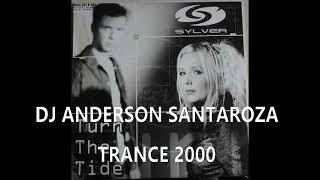 DJ Anderson Santaroza - vocal trance & hard trance anos 2000