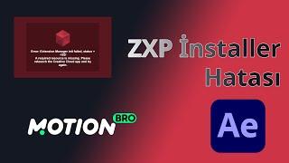 ZXP Installer Error / Error Installing Motion Bro Plugin