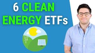 6 Best Clean Energy ETFs (ICLN, QCLN, PBW, & More)