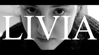 Livia: A Short Film