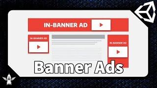 Unity Ads - Banner - Monetization - Unity 2021 (script below)