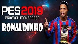 Как создать Роналдиньо в PES 2019? Ronaldinho в PES 2019