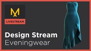 Design Stream: Eveningwear