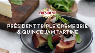 Président Triple Créme Brie & Quince Jam Tartine