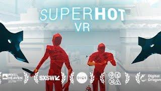 Super hot VR