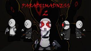 Paradigmadness 2 (Dubs)