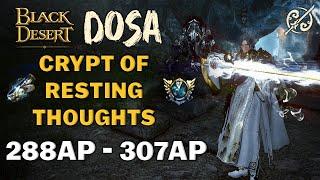 BDO | Succession Dosa PvE "288AP & 307AP" for Crypt of Restling Thoughts | | Combo&Addons