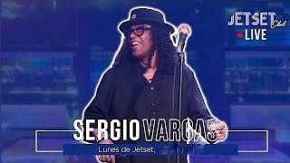 SERGIO VARGAS (EN VIVO)- JET SET CLUB (03- 11- 23)