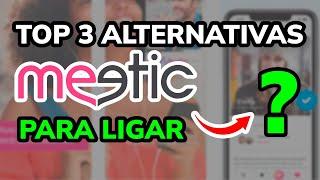 LAS 3 MEJORES ALTERNATIVAS A MEETIC PARA LIGAR