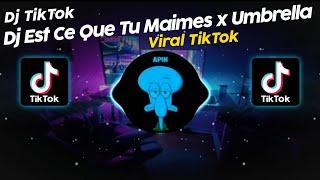 DJ EST CE QUE TU M'AIMES x UMBRELLA APRI RMX VIRAL TIK TOK TERBARU 2024!!