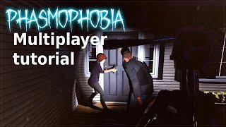 Phasmophobia (How to Play Multiplayer Tutorial!) Quick and easy guide!!!!!!