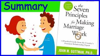 7 Principles For Making Marriage Work by John Gottman | Animated Book Summary