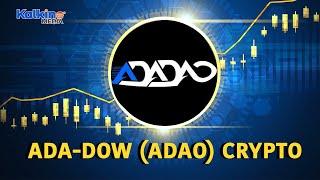 Why Was Ada-dow (ADAO) Crypto Gaining Attention?