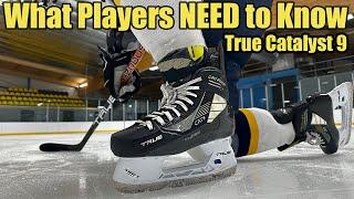 TRUE Over Bauer & CCM Skates ? What players NEED to know about TRUE Catalyst 9 hockey skate review