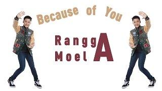 Rangga Moela - Because of You (Live at GADISmagz)