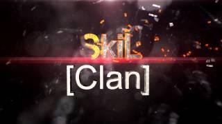 Intro SkiL Clan