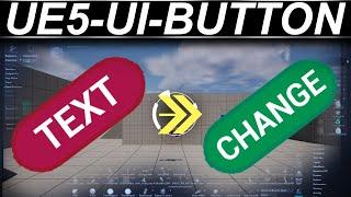 Unreal5 Blueprints: UI-Button Text (Variable CONTROL)