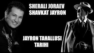 Sherali Joraev Shavkat Jayron (Jayron TahallusiTarihi) Шерали Жўраев Шавкат Жайрон(Жайрон тахаллуси)