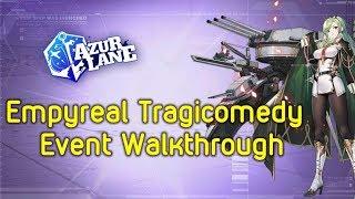 Empyreal Tragicomedy Event Walkthrough