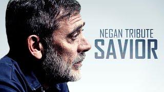 Negan Tribute || Savior [TWD]