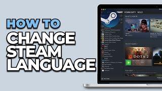 How To Change Language on Steam