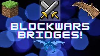 BlockWars Bridges!