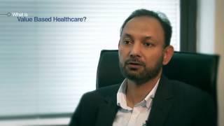 Dr Mahmood Adil: Value Based Healthcare 1