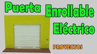 Proyectos | Puerta eléctrica Enrollable Casera (muy fácil de hacer)